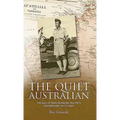 The Quiet Australian: The story of Teddy Hudleston, the RAF's troubleshooter for 20 years - Paperback