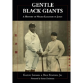 Gentle Black Giants: A History of Negro Leaguers in Japan - Paperback
