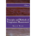 Principles and Methods of Temperature Measurement: Quick Book - Paperback
