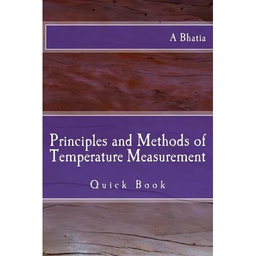 Principles and Methods of Temperature Measurement: Quick Book - Paperback