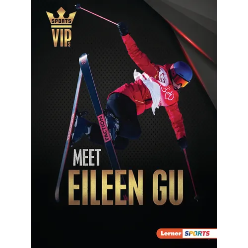 Meet Eileen Gu: Skiing Superstar - Paperback
