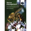 Varroa management: a practical guide on how to manage Varroa mites in honey bee colonies - Paperback