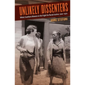Unlikely Dissenters: White Southern Women in the Fight for Racial Justice, 1920-1970 - Paperback