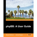 Phpbb: A User Guide - Paperback