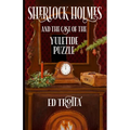 Sherlock Holmes and The Case of The Yuletide Puzzle - Paperback