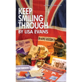 Keep Smiling Through - Paperback