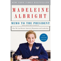 Memo to the President: How We Can Restore America's Reputation and Leadership - Paperback