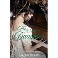 The Earl's Daughter: A Regency Romance - Paperback