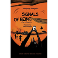 Signals of Being, or Verbum Caro Factum Est: A Play in Three Acts - Paperback