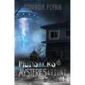 Monsters and Mysteries Around the Corner - Paperback