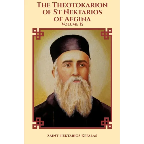The Theotokarion of St Nektarios of Aegina - Paperback