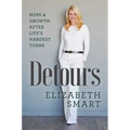 Detours: Hope & Growth After Life's Hardest Turns - Hardcover