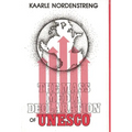 The Mass Media Declaration of UNESCO - Hardcover