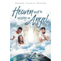 Heaven Must Be Missing An Angel: I Saw Her at the Bus Stop - Paperback
