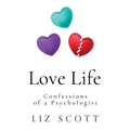 Love Life: Confessions of a Psychologist - Paperback