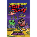 The Incredible Adventures of Toot and Jimmy VS Doc Snot (Toot and Jimmy #2) - Hardcover