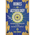 Runes and Astrology: Symbol and Starcraft in the Northern Tradition - Paperback