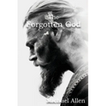 The Forgotten God - Paperback