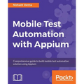 Mobile Test Automation with Appium - Paperback