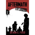 Aftermath: Toy Soldiers Book Two - Paperback