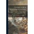 Going for a Walk With a Line; a Step Into the World of Modern Art - Hardcover