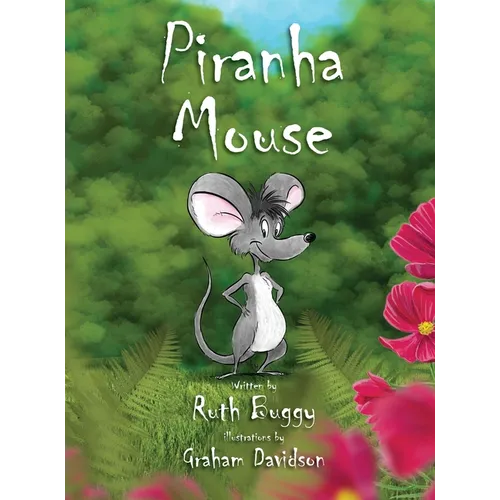 Piranha Mouse - Hardcover