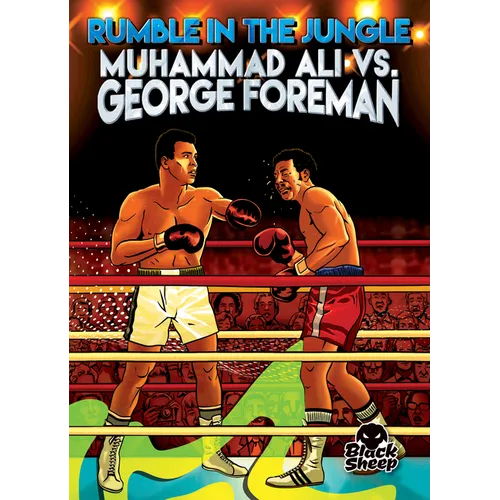 Rumble in the Jungle: Muhammad Ali vs. George Foreman - Paperback