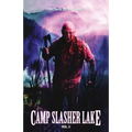 Camp Slasher Lake: Volume Two - Paperback