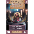 The Blood That Binds: from Richard Carpenter's Robin of Sherwood - Paperback