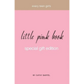 Every Teen Girl's Little Pink Book - Hardcover