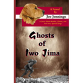 Ghosts of Iwo Jima: A story about battles, ghosts, and two very special dogs - Paperback