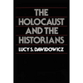 The Holocaust and the Historians - Paperback