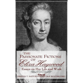 Passionate Fictions/Eliza Haywood - Hardcover
