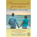 Renunciando por Amor - Paperback