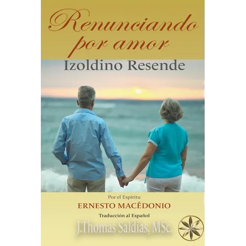 Renunciando por Amor - Paperback
