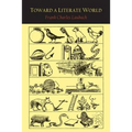 Toward a Literate World - Paperback