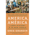 America, América: A New History of the New World - Hardcover