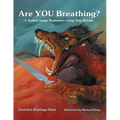 Are YOU Breathing?: A Guided Image Meditation Using Your Breath - Paperback