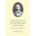 The Quest for Evolutionary Socialism: Eduard Bernstein and Social Democracy - Paperback