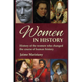 Women in History: History of the women who changed the course of human history. Discover the unsung heroes of our past in "Women in Hist - Paperback