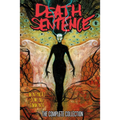 Death Sentence: The Complete Collection - Hardcover