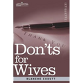 Don'ts for Wives - Hardcover