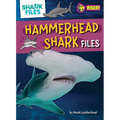 Hammerhead Shark Files - Library Binding
