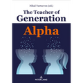 The Teacher of Generation Alpha - Hardcover