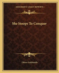 She Stoops to Conquer - Paperback