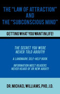 The "Law of Attraction" and the "Subconscious Mind" - Paperback