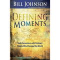 Defining Moments: God-Encounters with Ordinary People Who Changed the World (Spiritual Biographies of John Wesley, Charles G. Finney, Dw - Hardcover
