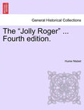 The "Jolly Roger" ... Fourth Edition. - Paperback