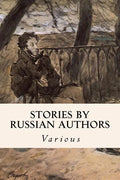 Stories by Russian Authors - Paperback