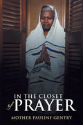 In the Closet of Prayer - Paperback